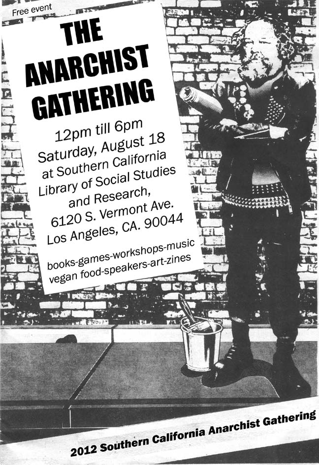 Anarchist Event In Los Angeles in August
