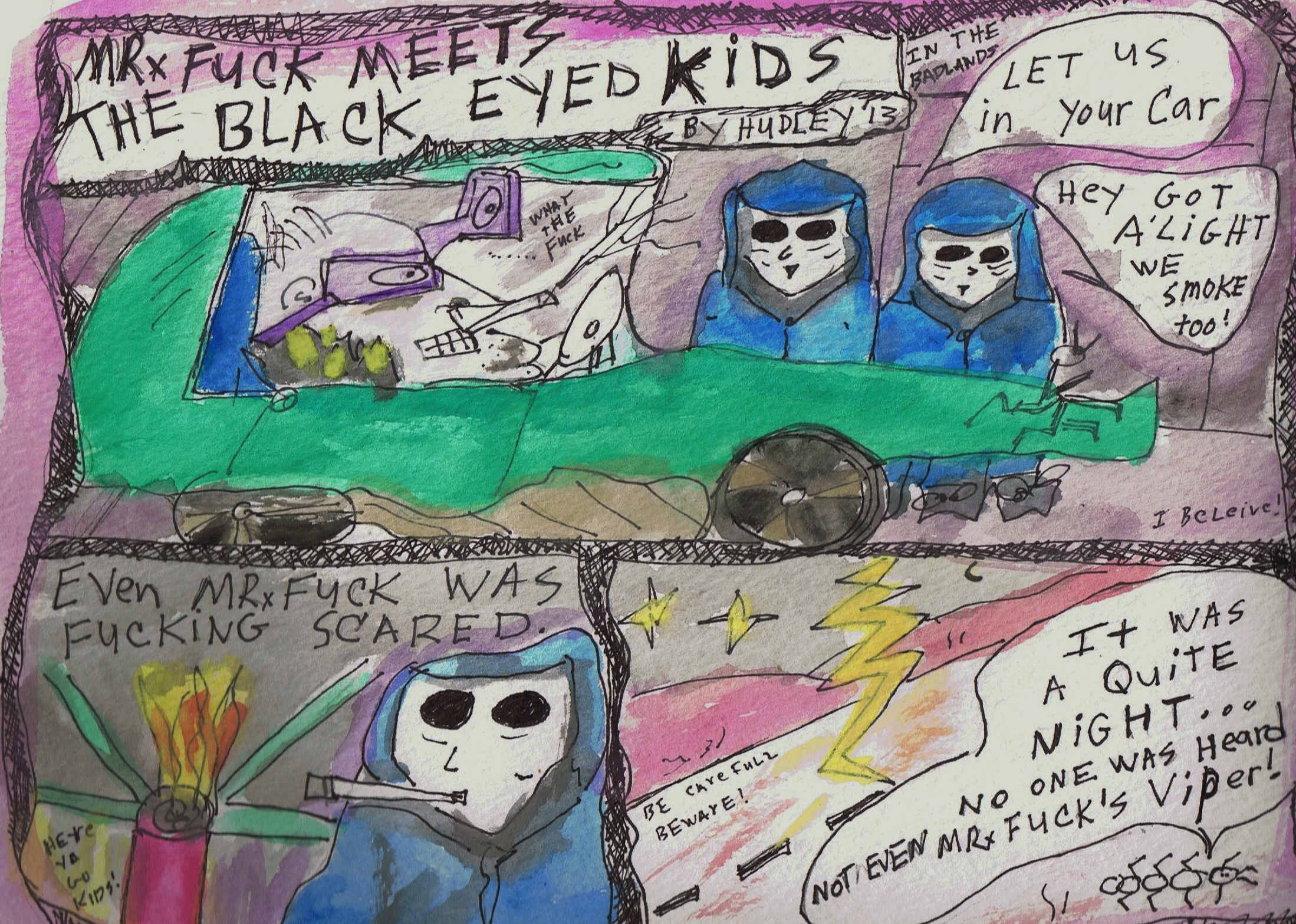 Mr. Fuck Meets the Black Eyed Kids